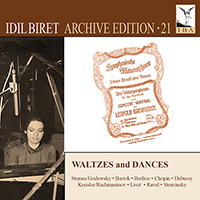 Piano Recital: Biret, Idil - CHOPIN, F. / LISZT, F. / RAVEL, M. (Idil Biret Archive Edition, Vol. 21 - Waltzes and Dances)