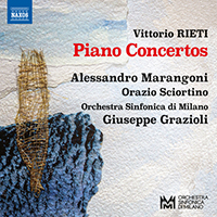 RIETI, V.: Piano Concertos Nos. 1-3 / Concerto for 2 Pianos (Marangoni, Sciortino, Orchestra Sinfonica di Milano, Grazioli)