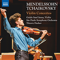 MENDELSSOHN, Felix / TCHAIKOVSKY, P.I.: Violin Concertos (G. Sant'Anna, São Paulo Symphony, T. Fischer)