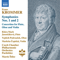 KROMMER, F.: Symphonies Nos. 1 and 2 / Concertino (Jasenčáková, Podroužek, Čepická, Czech Chamber Philharmonic, Pardubice, Štilec)