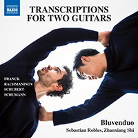 Transcriptions for Two Guitars - FRANCK, C. / RACHMANINOV, S. / SCHUBERT, F. / SCHUMANN, R. (Bluvenduo)
