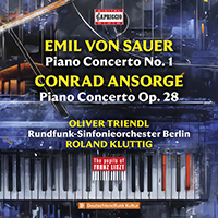 SAUER, E. von: Piano Concerto No. 1 / ANSORGE, C.: Piano Concerto, Op. 28 (Triendl, Rundfunk-Sinfonieorchester Berlin, Kluttig)