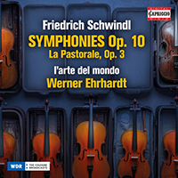 SCHWINDL, F.: Symphonies, Op. 3, No. 2 and Op. 10 (L'Arte del mondo, W. Ehrhardt)
