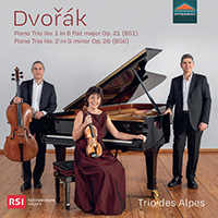 DVOŘÁK, A.: Piano Trios Nos. 1 and 2 (Trio des Alpes)