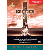 RESPIGHI, O.: Maria Egiziaca [Opera] (La Fenice, 2024) (NTSC)