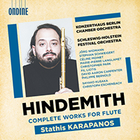 HINDEMITH, P.: Flute Works (Complete) (Karapanos, J. Widmann, Konzerthaus Berlin Chamber Orchestra, Schleswig-Holstein Festival Orchestra, Eschenbach)