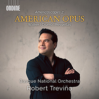 Orchestral Music - WALKER, G. / CRUMB, G. / REVUELTAS, S. (Americascapes 2: American Opus) (Basque National Orchestra, Treviño)