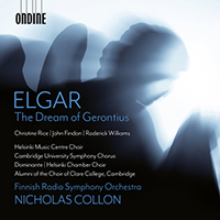 ELGAR, E.: Dream of Gerontius (The) (C. Rice, Findon, R. Williams, Helsinki Music Centre Choir, Finnish Radio Symphony, Collon)