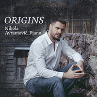 Piano Recital: Avramovic, Nikola - BARTÓK, B. / BRAHMS, J. / CHOPIN, F. / KRSTAJIĆ, A. / LISZT, F. / MOKRANJAC, S.S. / SIMJANOVIC, Z. (Origins)