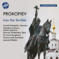 PROKOFIEV, S.: Ivan the Terrible (arr. A. Stasevich) (Carlson, Timberlake, Voketaitis, St. Louis Symphony Chorus and Orchestra, L. Slatkin)